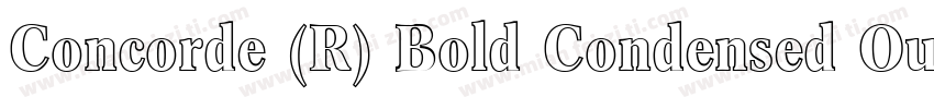 Concorde (R) Bold Condensed Outline字体转换